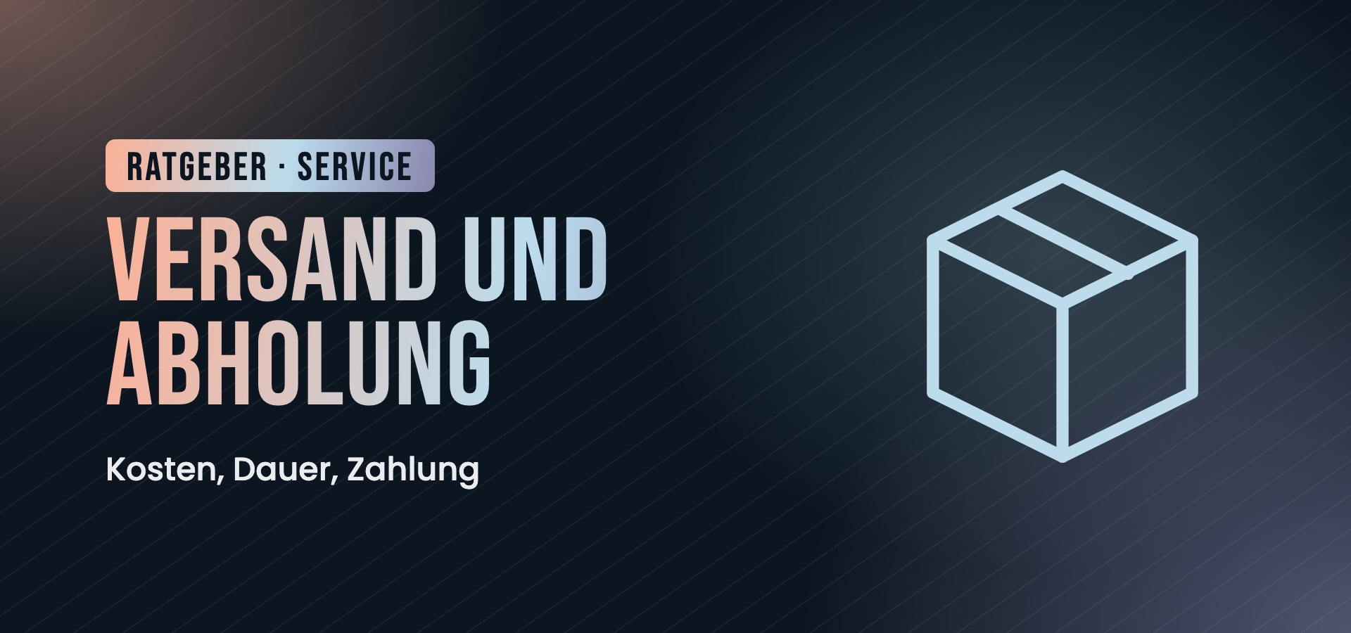 Versand und Abholung: So kommt deine Bestellung zu dir